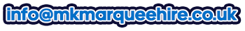 info@mkmarqueehire.co.uk